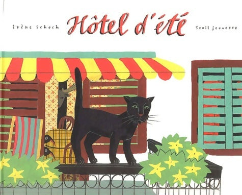 Livrenpoche : Hôtel d'été - Irène Schoch - Livre