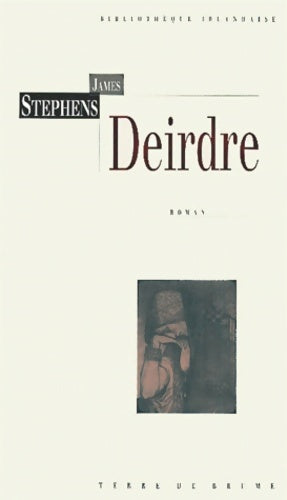Livrenpoche : Deirdre - James Stephens - Livre