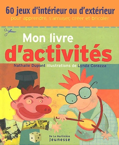 Livrenpoche : Mon livre d'activités - Nathalie Dupont - Livre