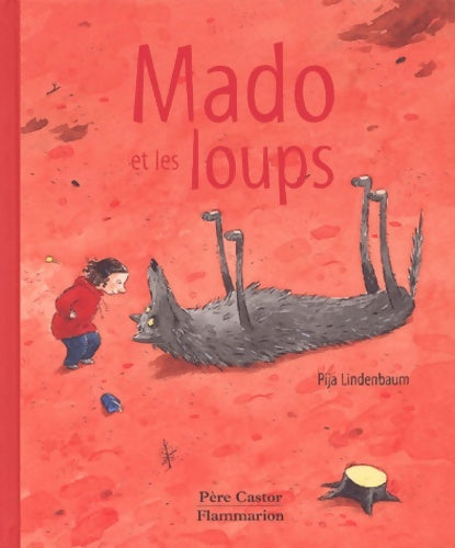 Livrenpoche : Mado et les loups - sélection du comité des mamans hiver 2002 (3-6 ans) - Pija Lindenbaum - Livre