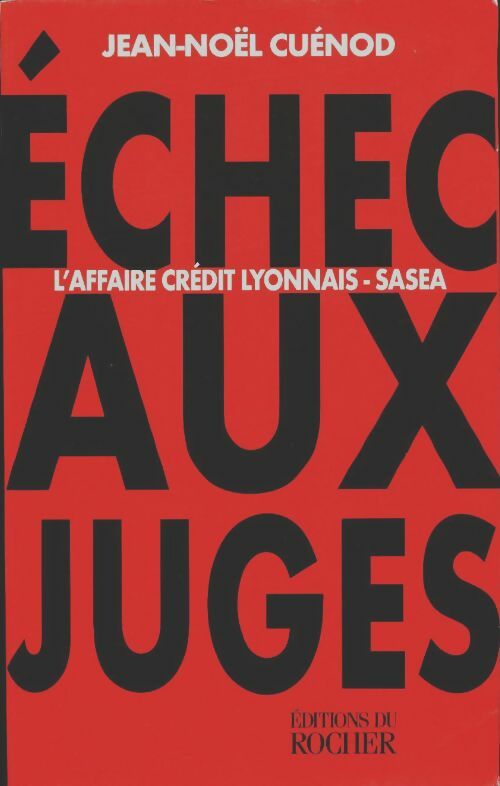Livrenpoche : Echecs aux juges - Cuenod - Livre