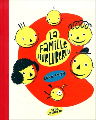 Livrenpoche : La famille hurluberlu - Smith - Livre