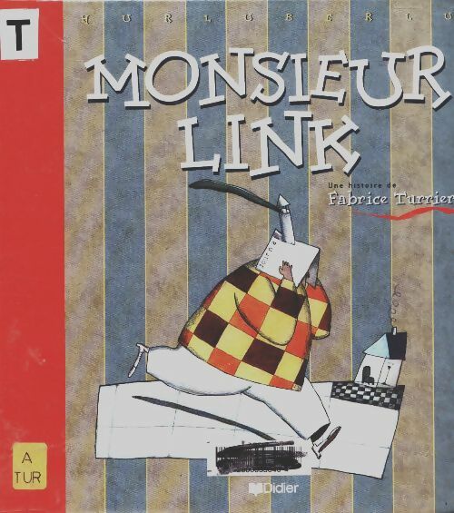 Livrenpoche : Monsieur link - Fabrice Turrier - Livre