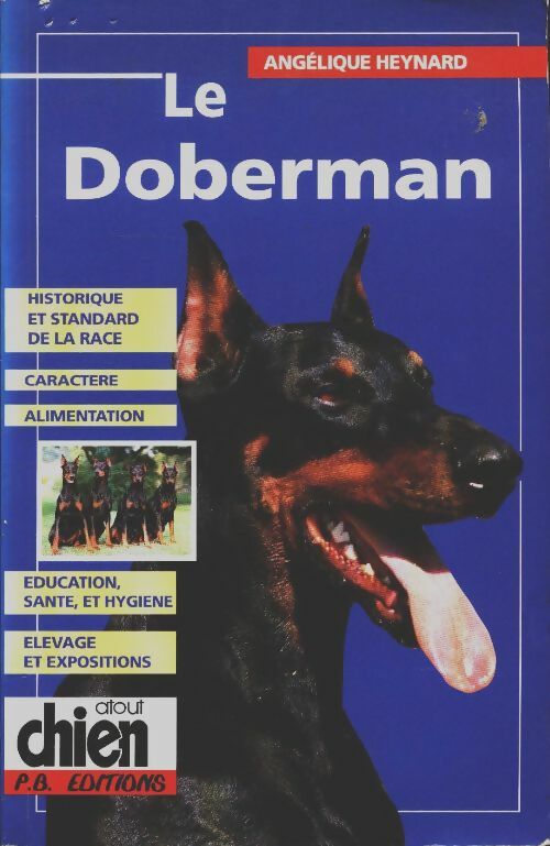 Livrenpoche : Le doberman - A. Heynard - Livre