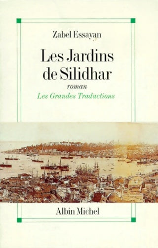 Livrenpoche : Les jardins de silidhar - Zabel Essayan - Livre