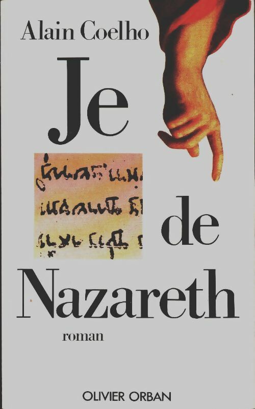 Livrenpoche : Je de Nazareth ou la lettre et l'ombre - Alain Coelho - Livre