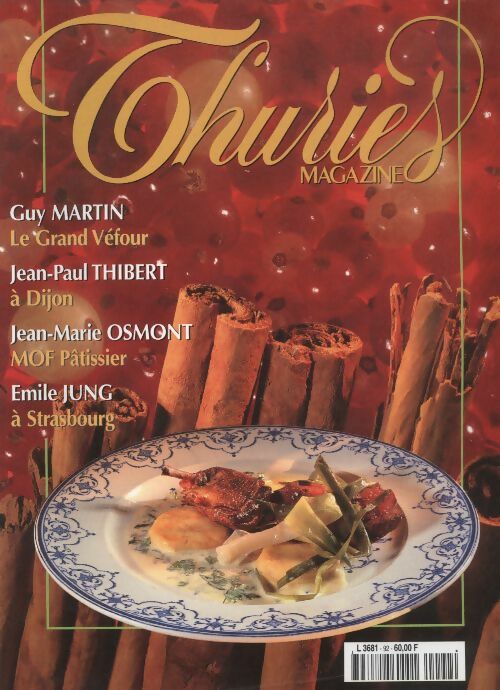 Livrenpoche : Thuriès gastronomie magazine n°92 - Collectif - Livre