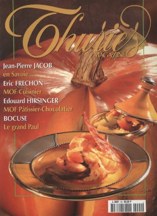 Livrenpoche : Thuriès gastronomie magazine n°94 - Collectif - Livre