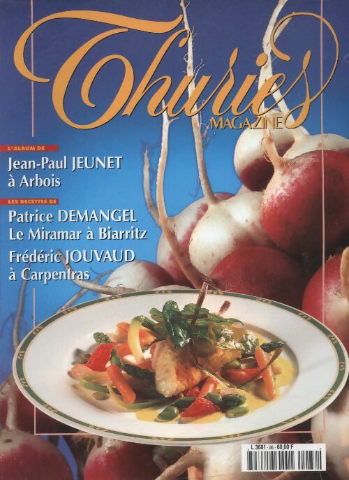 Livrenpoche : Thuriès gastronomie magazine n°88 - Collectif - Livre
