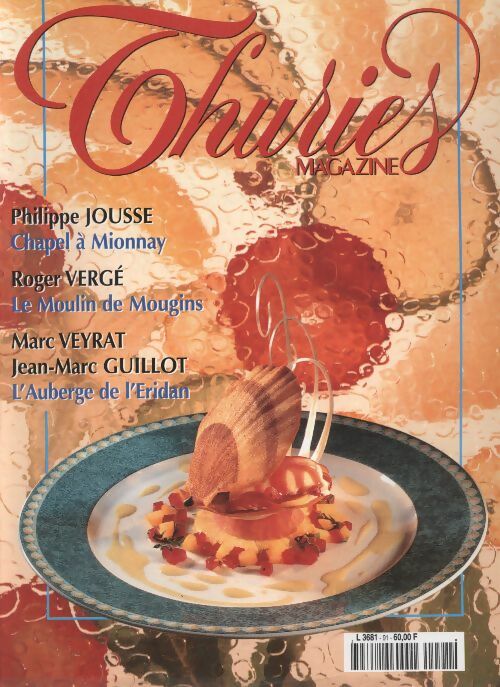 Livrenpoche : Thuriès gastronomie magazine n°91 - Collectif - Livre