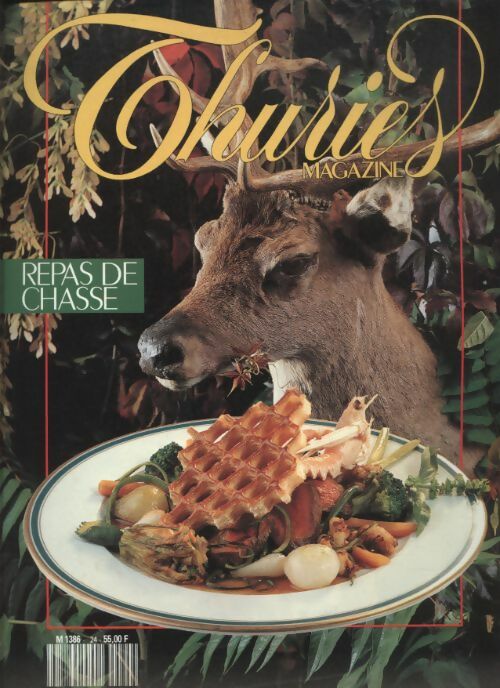 Livrenpoche : Thuriès gastronomie magazine n°24 : Repas de chasse - Collectif - Livre