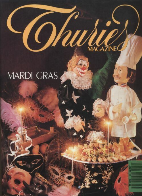 Livrenpoche : Thuriès gastronomie magazine n°16 : Mardi gras - Collectif - Livre