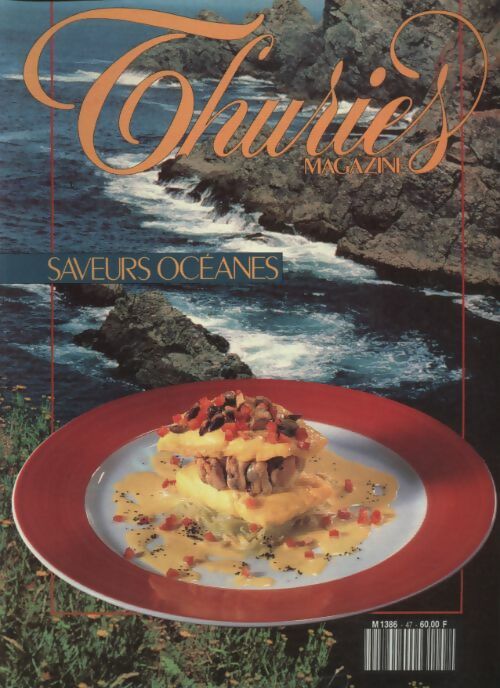 Livrenpoche : Thuriès gastronomie magazine n°47 : Saveurs océanes - Collectif - Livre