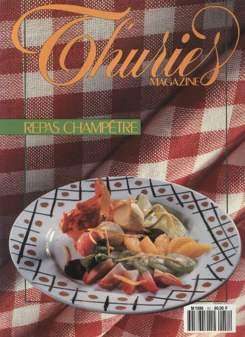 Livrenpoche : Thuriès gastronomie magazine n°50 : Repas champêtre - Collectif - Livre