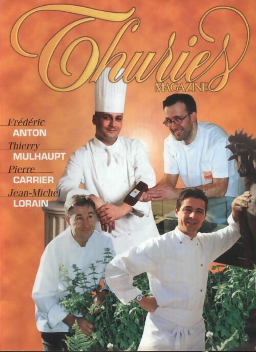 Livrenpoche : Thuriès gastronomie magazine n°112 - Collectif - Livre