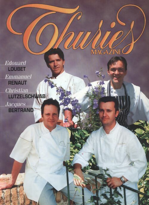 Livrenpoche : Thuriès gastronomie magazine n°114 - Collectif - Livre