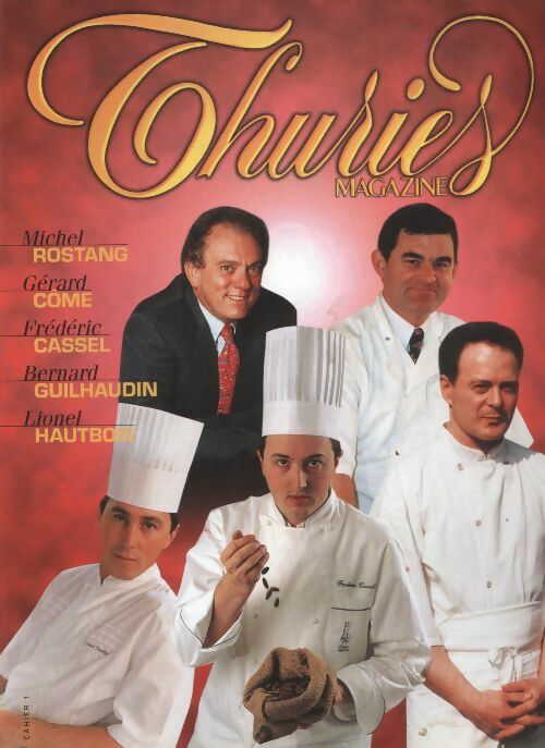 Livrenpoche : Thuriès gastronomie magazine n°106 - Collectif - Livre