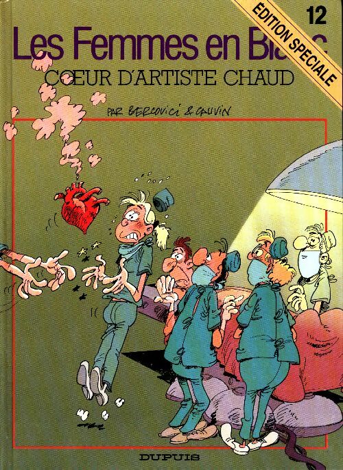 Livrenpoche : Les femmes blanc Tome XII : Coeur d'artiste chaud - Cauvin - Livre