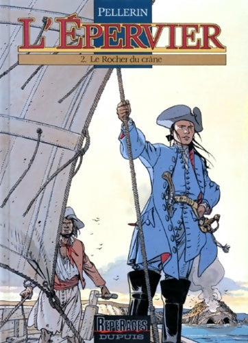 Livrenpoche : L'épervier Tome II : Le rocher du crâne - Patrice Pellerin - Livre