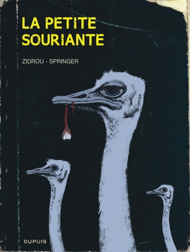 Livrenpoche : La petite souriante Tome  - la petite souriante - Zidrou - Livre
