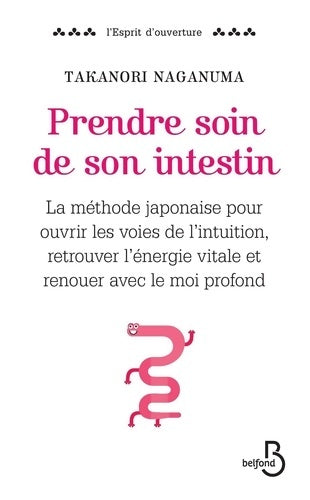 Prendre soin de son intestin - Takanori Naganuma - Livre