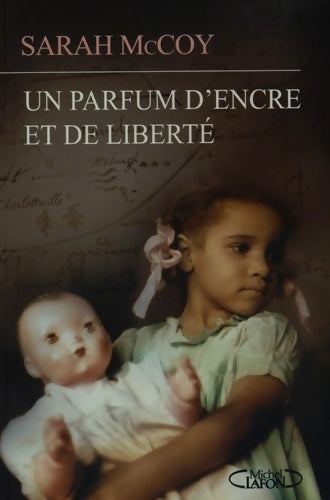 Livrenpoche : Un parfum d'encre et de liberté - Sarah McCoy - Livre