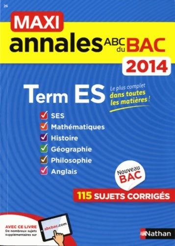 Livrenpoche : Maxi annales bac 2014 term es - Cécile Bouquillion - Livre