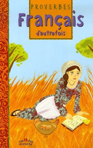 Livrenpoche : Proverbes français d'autrefois - Emilie Camatte - Livre