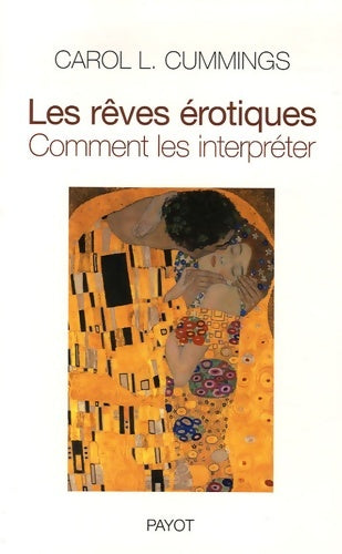 Livrenpoche : Les rêves érotiques : Comment les interpréter - Carol Cummings - Livre