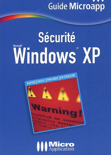 Livrenpoche : Sécurité Windows XP numéro 99 - Jérôme Saiz - Livre