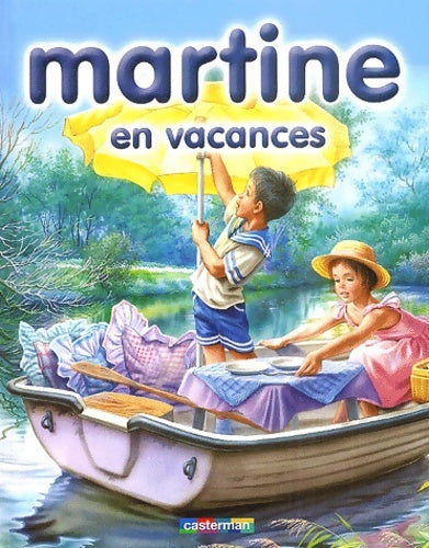 Livrenpoche : Martine en vacances t. 4 - Gilbert Delahaye - Livre