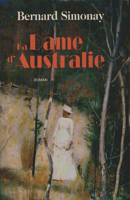 Livrenpoche : La dame d'Australie - Bernard Simonay - Livre