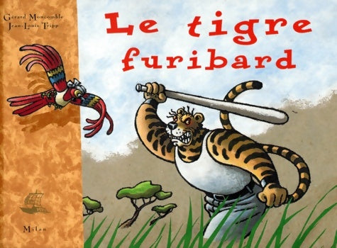 Livrenpoche : Tigre furibard - Gérard Moncomble - Livre