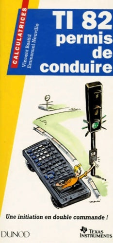 Livrenpoche : Ti-82 : Permis de conduire - Vincent Bastid - Livre