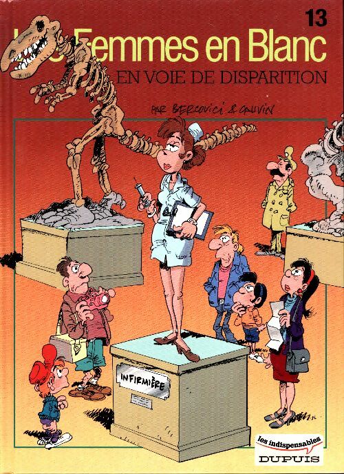 Livrenpoche : Les femmes en blanc Tome XIII : En voie de disparition - Raoul Cauvin - Livre