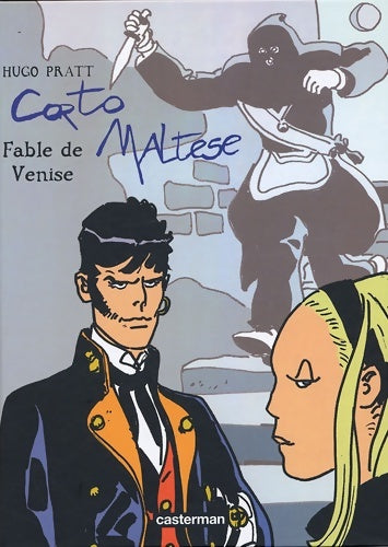 Livrenpoche : Corto Maltese : Fable de Venise - Hugo Pratt - Livre
