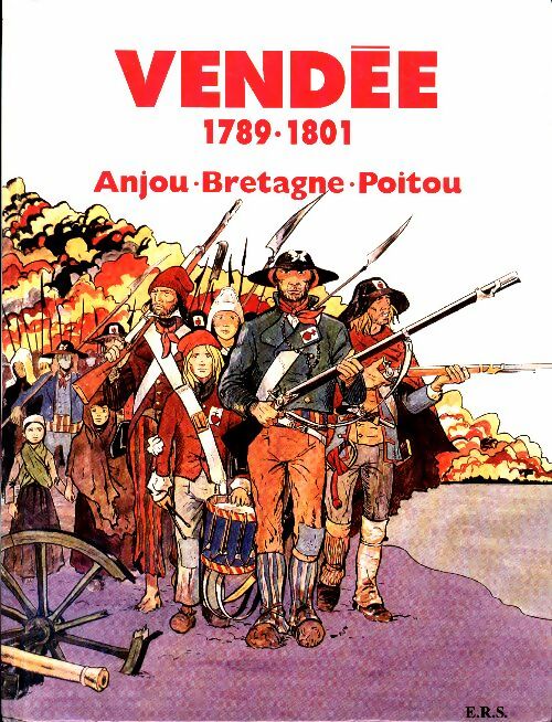Livrenpoche : Vendée : Anjou, Bretagne, Poitou - Reynald Secher - Livre