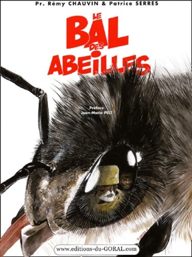 Livrenpoche : Le bal de abeilles Tome I - Rémy Chauvin - Livre