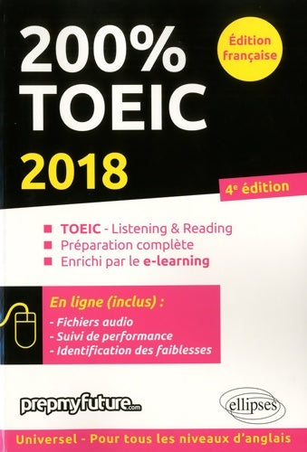 Livrenpoche : 200% TOEIC - listening & reading - 4e édition - Mick Byrne - Livre