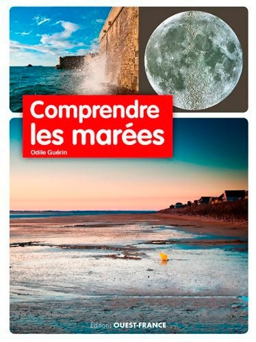 Livrenpoche : Comprendre les marées - Odile Guérin - Livre