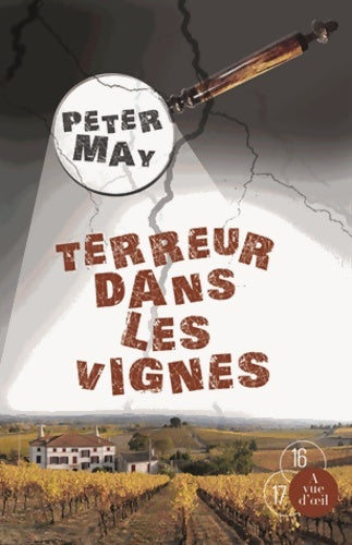 Livrenpoche : Terreur dans les vignes - Peter May - Livre