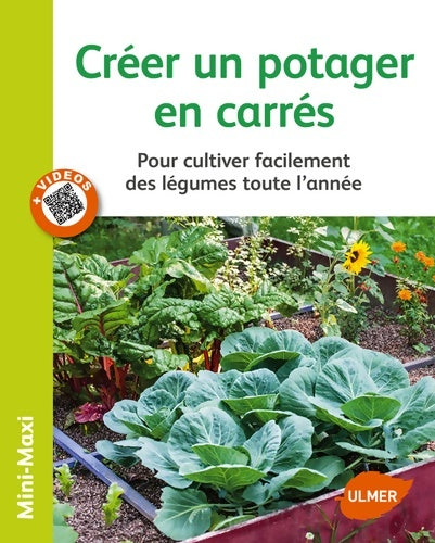 Livrenpoche : Créer un potager en carrés. Pour cultiver facilement des légumes toute l'année - Jean-Michel Groult - Livre