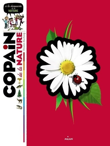 Livrenpoche : Copain de la nature : À la découverte de la nature - Christian Bouchardy - Livre