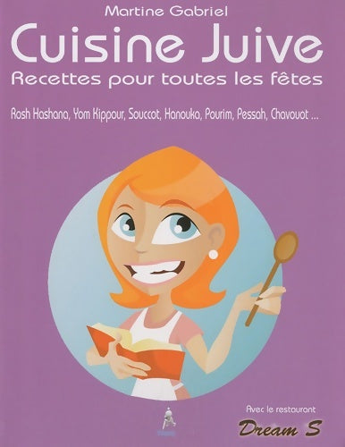 Livrenpoche : Cuisine juive recettes pour toutes les fêtes - Martine Gabriel - Livre