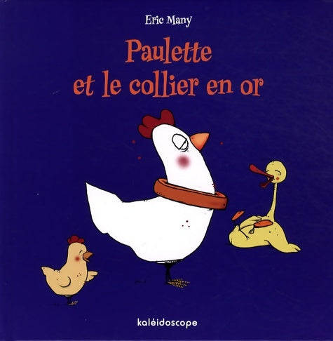 Livrenpoche : Paulette et le collier en or - Eric Many - Livre