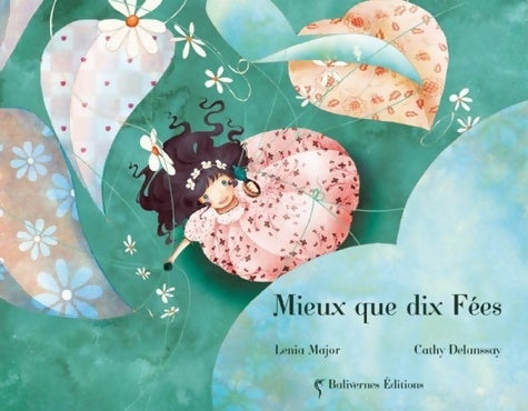 Livrenpoche : Mieux que dix fées - Lenia Major - Livre