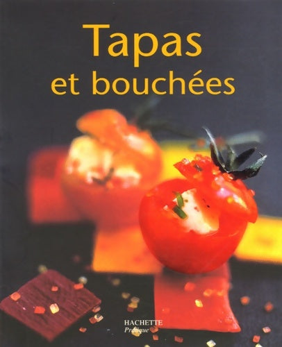 Livrenpoche : Tapas et bouchées - Elisa Vergne - Livre