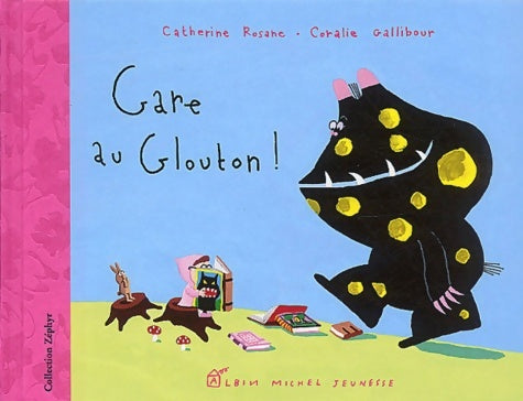 Livrenpoche : Gare au glouton - Catherine Rosanec - Livre