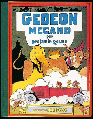 Livrenpoche : Gédéon mécano - Benjamin Rabier - Livre