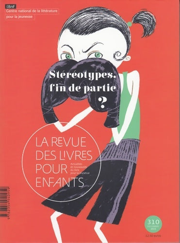 Livrenpoche : La revue des livres pour enfants n°310 - Collectif - Livre